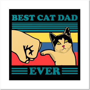 Best Cat Dad Ever Posters and Art